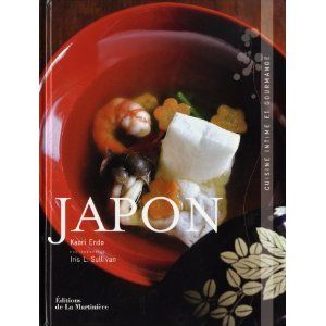 Japon : Cuisine intime et gourmande