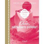 Chic, nos desserts préférés !